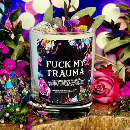 F*ck My Trauma Candle