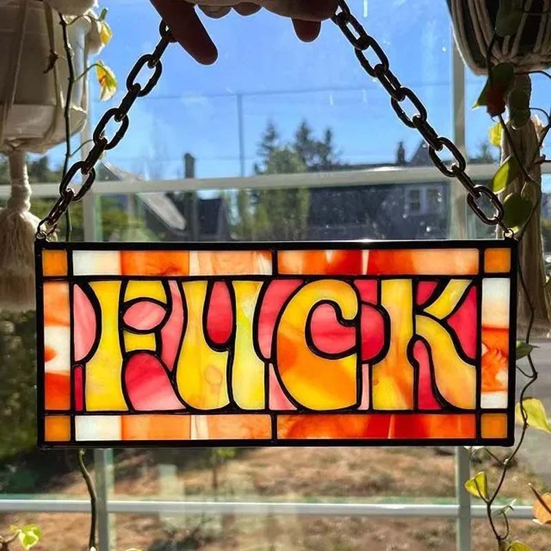 A Kaleidoscope of Color - F*ck Suncatcher