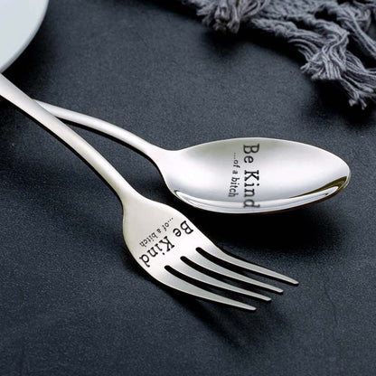 Be Kind...Of A Bi♥ch - Engraved Stainless Steel Utensils