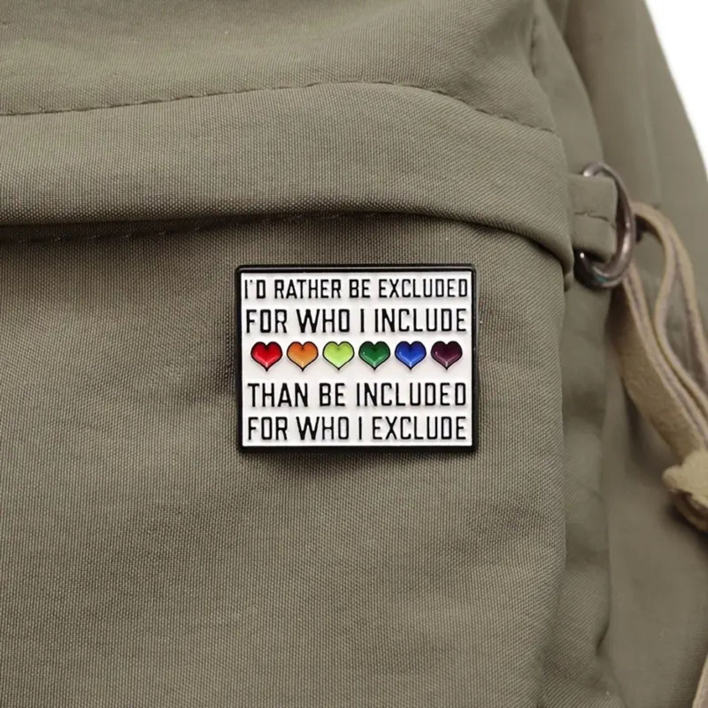 I'd Rather Be Excluded Pride Enamel Pin