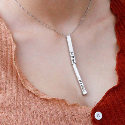 Be Kind...Of A Bi♥ch - Hidden Message Necklace