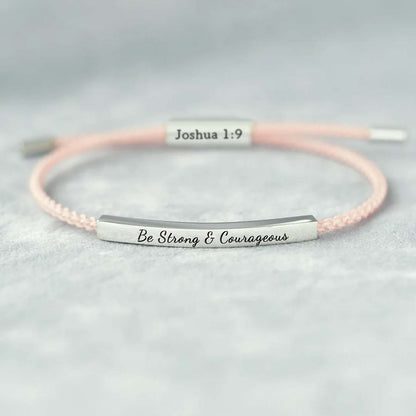 Be Strong And Courageous Tube Bracelets