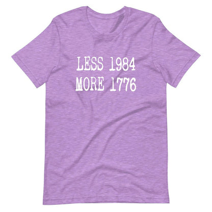 Less 1984 More 1776 T-Shirt