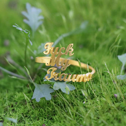 F*ck My Trauma - Personalized Adjustable Ring