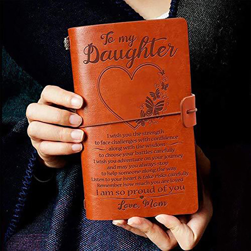 To My Daughter -I am So Proud of You - Engraved Leather Journal Notebook