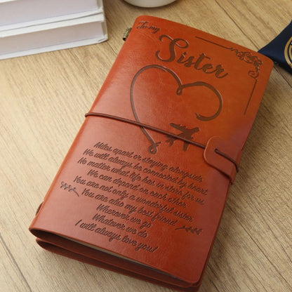 To My Sister - I Will Always Love You - Engraved Leather Journal Notebook