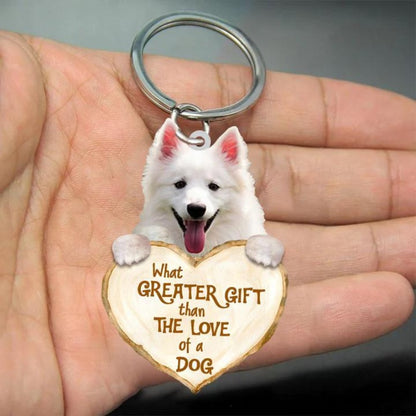 American Eskimo What Greater Gift Than The Love Of A Dog Acrylic Keychain GG067