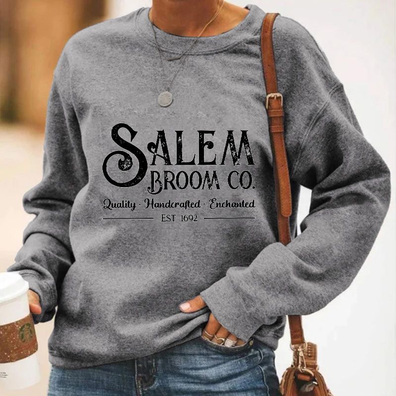 Women's Salem Broom Co Quality Handcrafted Enchanted Est 1692 Printed Round Neck Long Sleeve Sweatshirt