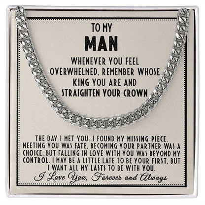 To My Man Straighten Your Crown Cuban Link Chain Necklace