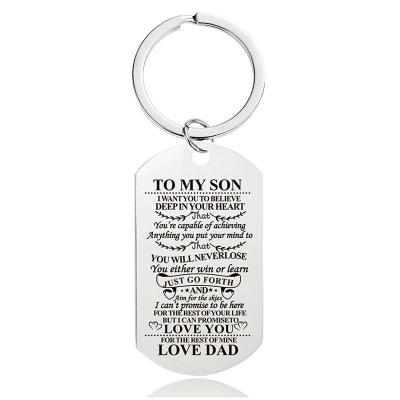 Dad To Son - You Will Never Lose - Inspirational Keychain - A909