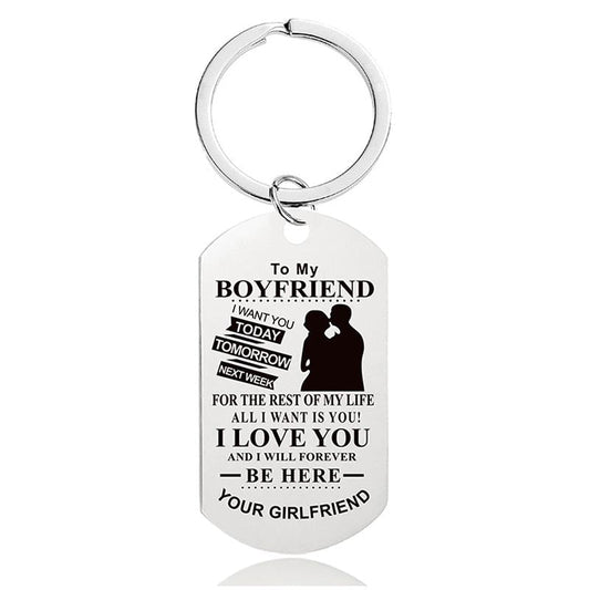 To My Boyfriend - I Love You And I Will Forever Be Here - Inspirational Keychain - A913