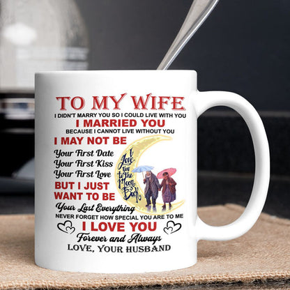 I Love You Forever And Always - Best Gift For Wife Mugs