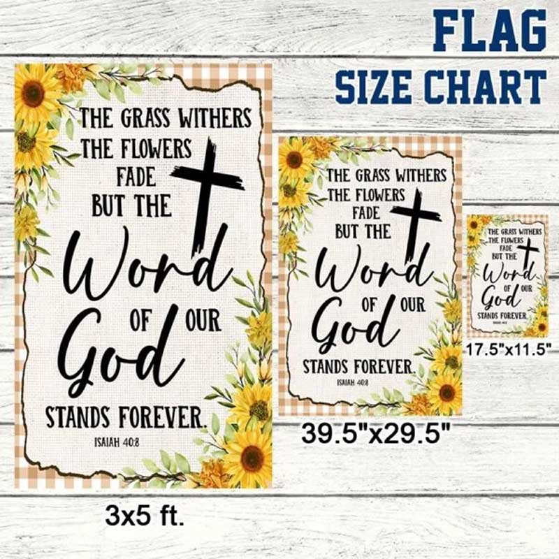 God Stands Forever Christian Sunflower Flag