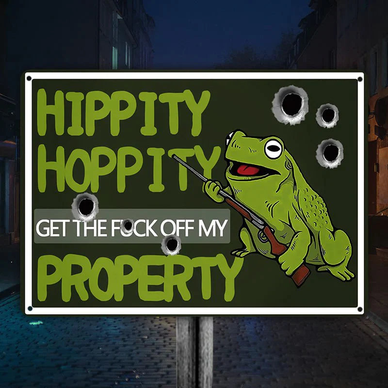 Metal Sign Hippity Hoppity Get Off My Property Frog No Trespassing Retro Metal Sign Vintage Sign For Home Decor