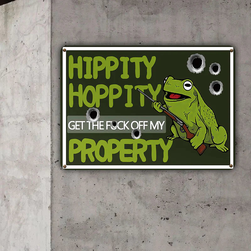 Metal Sign Hippity Hoppity Get Off My Property Frog No Trespassing Retro Metal Sign Vintage Sign For Home Decor