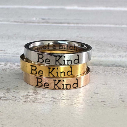 Be Kind...Of A Bi♥ch Mantra Ring