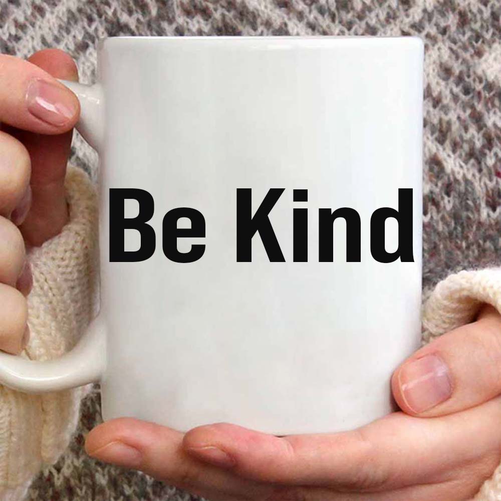 Be Kind...Of A Bi♥ch Mug