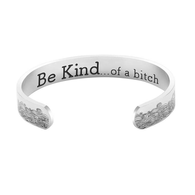 Be Kind...Of A Bi♥ch Bracelet