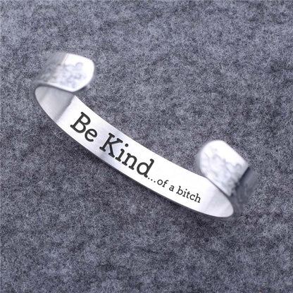 Be Kind...Of A Bi♥ch Bracelet