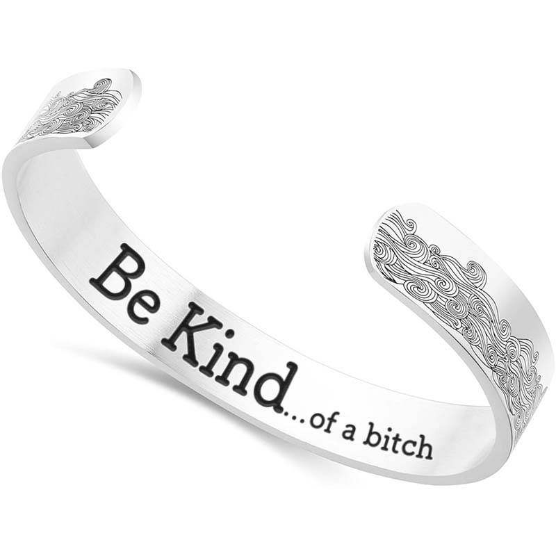 Be Kind...Of A Bi♥ch Bracelet