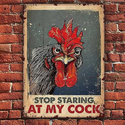 Chicken Stop Staring At My Cocker Vintage Home Decor, Room Decor Metal Sign