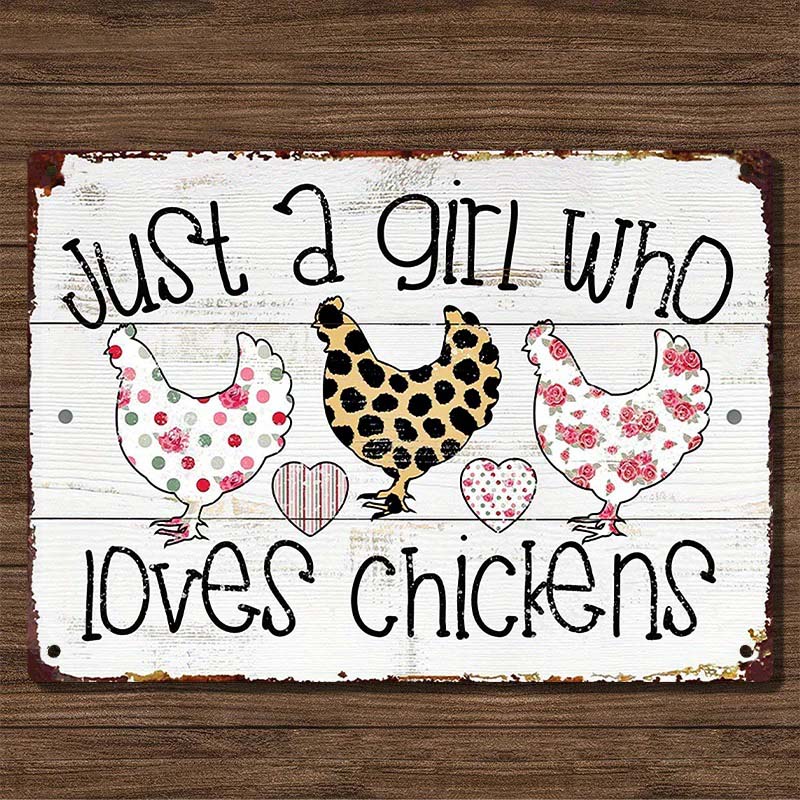 Just A Girl Who Loves Chickens Metal Sign For Coop Funny Outdoor Funny Chicken Coop Sign