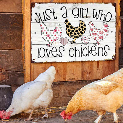 Just A Girl Who Loves Chickens Metal Sign For Coop Funny Outdoor Funny Chicken Coop Sign