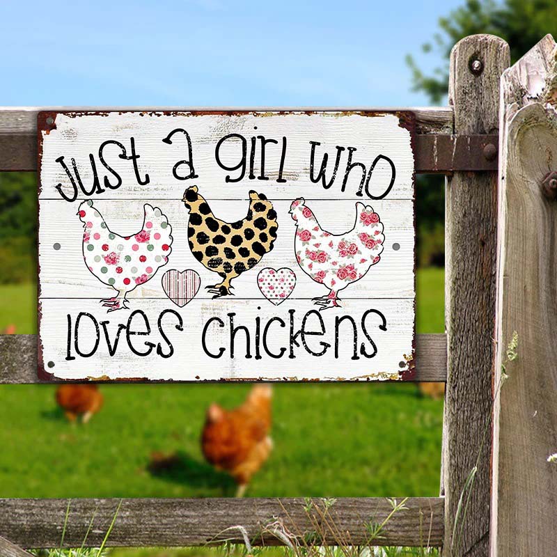 Just A Girl Who Loves Chickens Metal Sign For Coop Funny Outdoor Funny Chicken Coop Sign