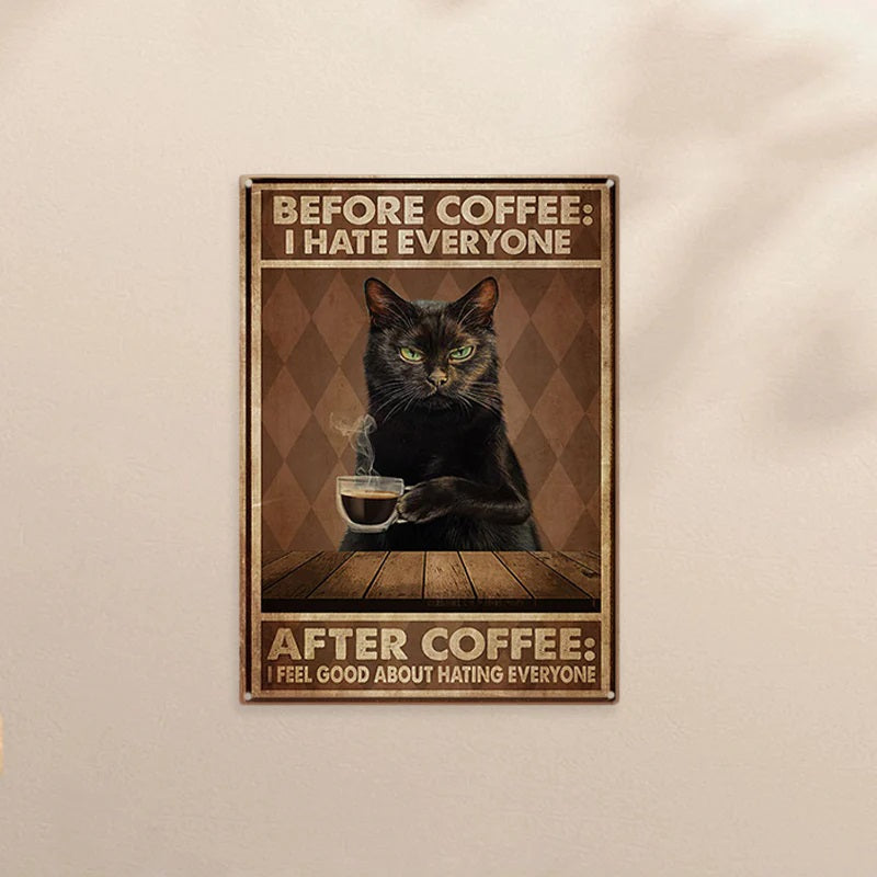 Funny Cat Coffee Metal Sign, Vintage Kitchen Signs, Wall Decor, Home Bar Cafe Decorations