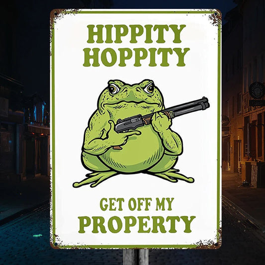 Hippity Hoppity Get Off My Property Metal Sign - Vintage Room Rules Decor for Home, Bar, Cafe, Garage