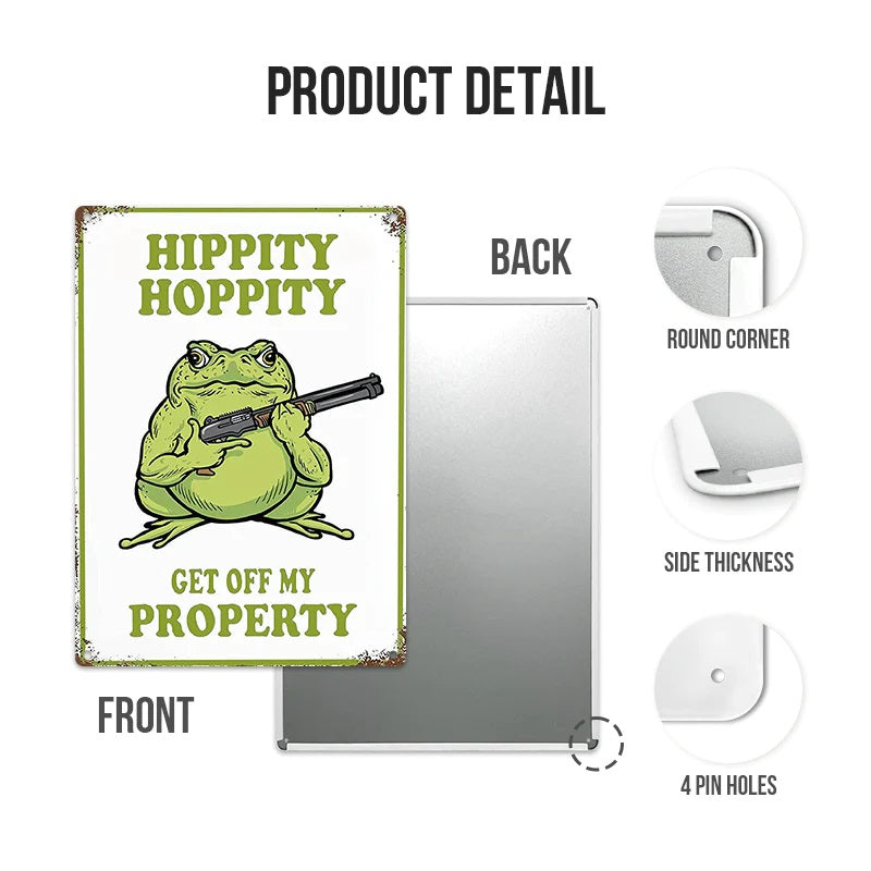 Hippity Hoppity Get Off My Property Metal Sign - Vintage Room Rules Decor for Home, Bar, Cafe, Garage