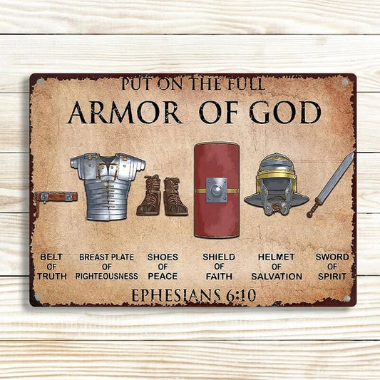 Metal Sign Put On The Full Armor Of God Vintage Plaque Decor, Wall Decor, Room Decor, Home Decor