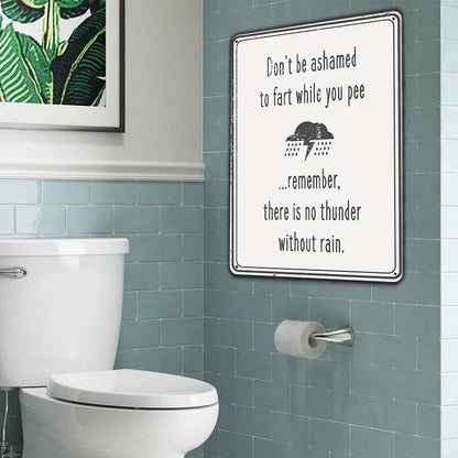 Funny Metal Sign Don't Be Ashamed To Fart Bathroom Home Bar Decoration Special Gift For BFF