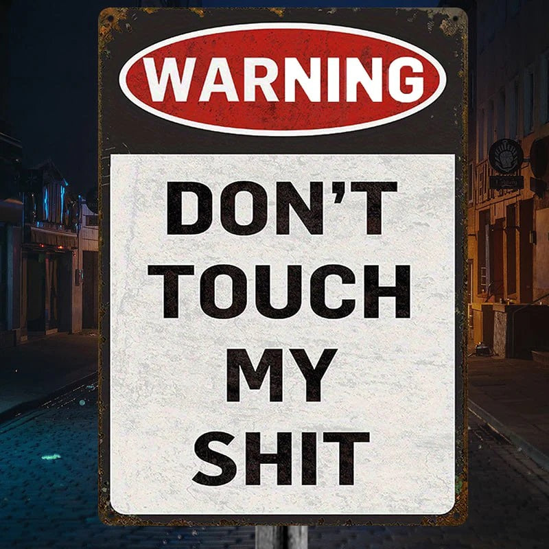 Metal Sign Wall Art Decoration - Warning Don't Touch My - Vintage Retro Sign For Home Decor Garage Decor