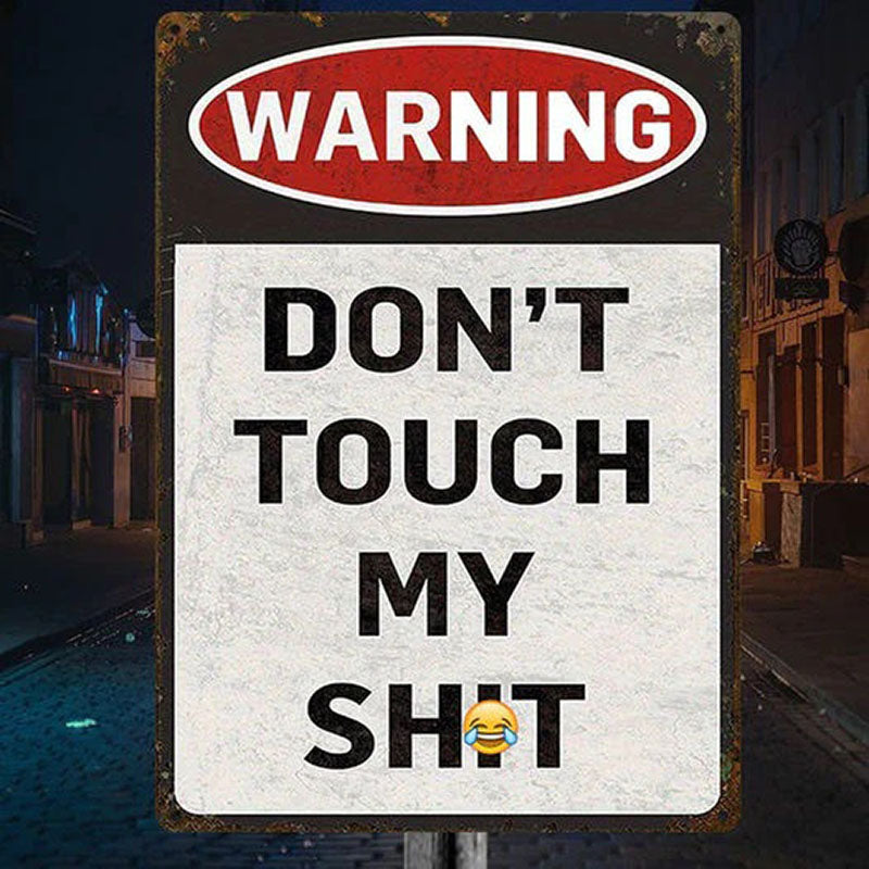 Metal Sign Wall Art Decoration - Warning Don't Touch My - Vintage Retro Sign For Home Decor Garage Decor