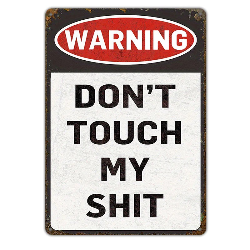 Metal Sign Wall Art Decoration - Warning Don't Touch My - Vintage Retro Sign For Home Decor Garage Decor