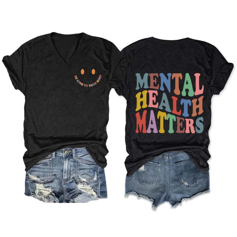 Mental Health Matters V-Neck T-shirt