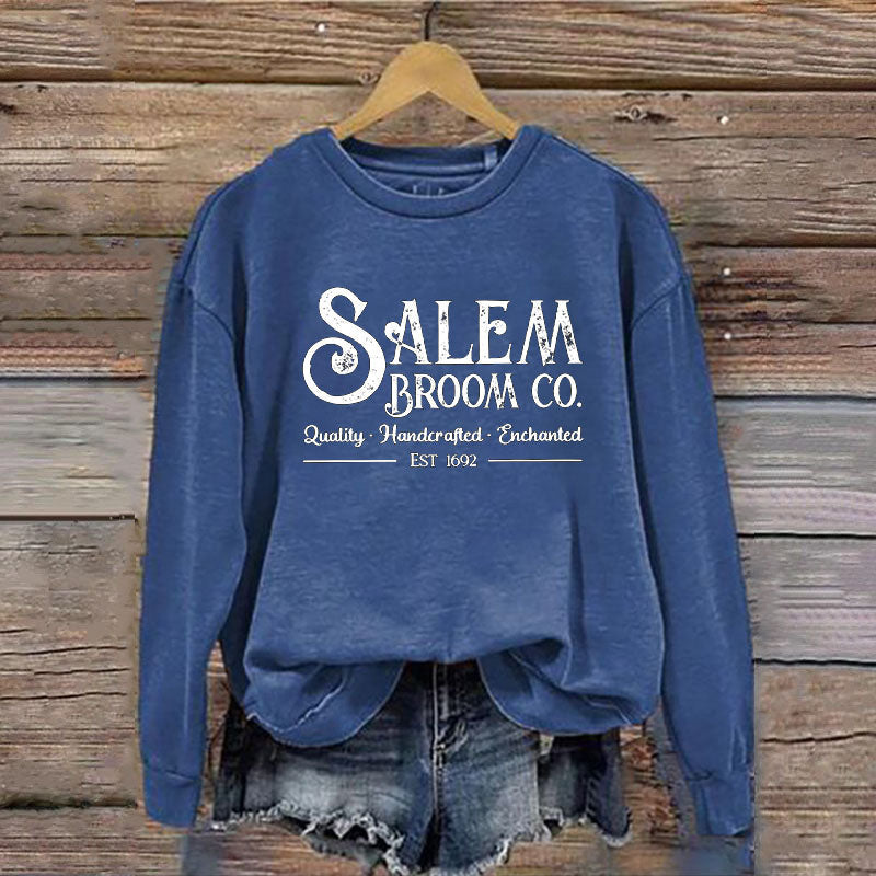 Women's Salem Broom Co Quality Handcrafted Enchanted Est 1692 Printed Round Neck Long Sleeve Sweatshirt