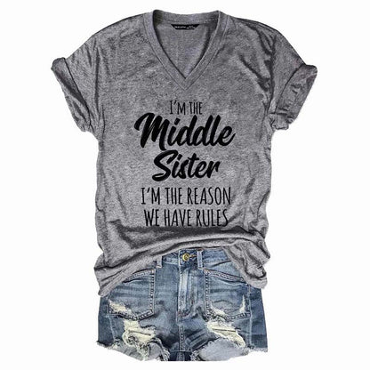 I'm the Middle Sister Rules Don't Apply To Me Funny T-shirts