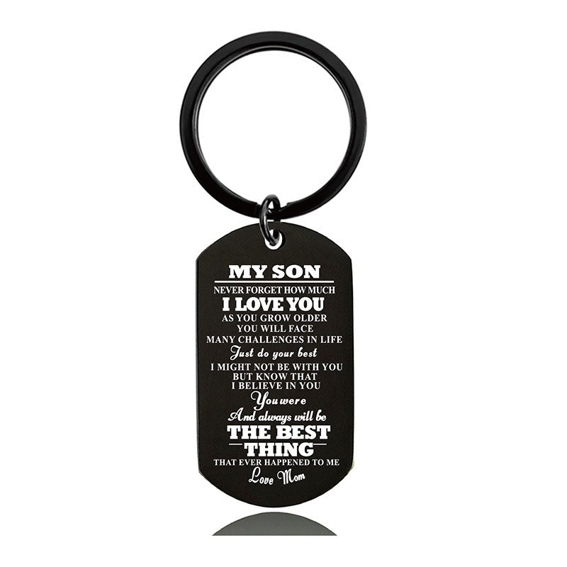 Never Forget How Much I Love You - Inspirational Keychain - A910