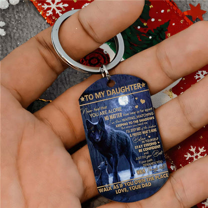 Dad To Daughter - Never Feel That You Are Alone - Wolf Multi Colors Personalized Keychain - A884