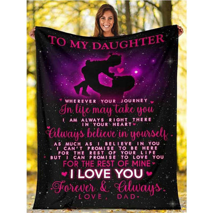 To My Daughter - From Dad - Fleece Blanket - F023